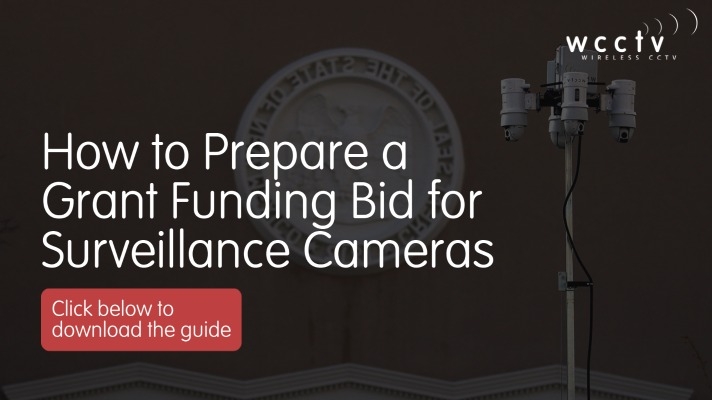 How to Preapre a Grant Funding Bid for Surveillance Cams - WCCTV USA